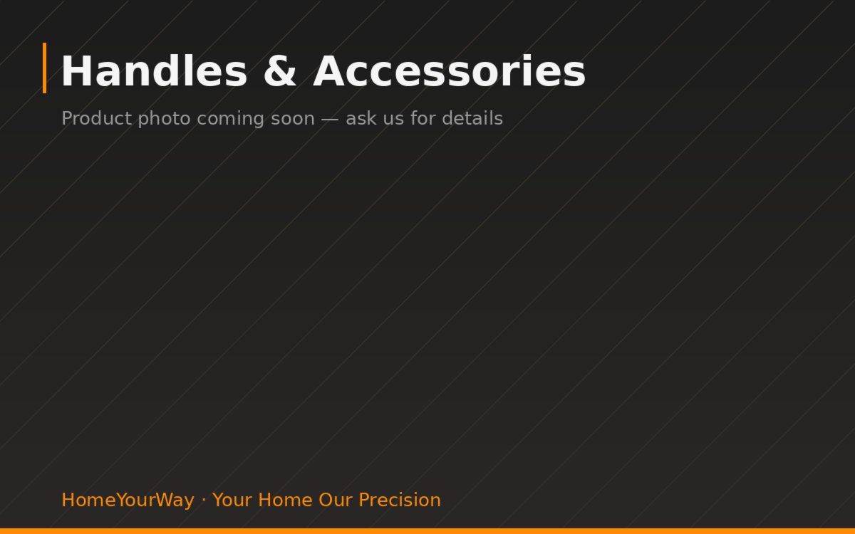 Handles & Accessories